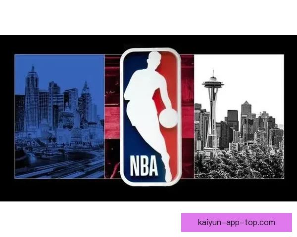 NBA理事会批准正式评估拉斯维加斯与西雅图扩军可行性 NBA理事会批准正式评估拉斯维加斯与西雅图扩军可行性